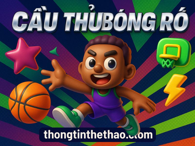 cầu thủ bóng rổ