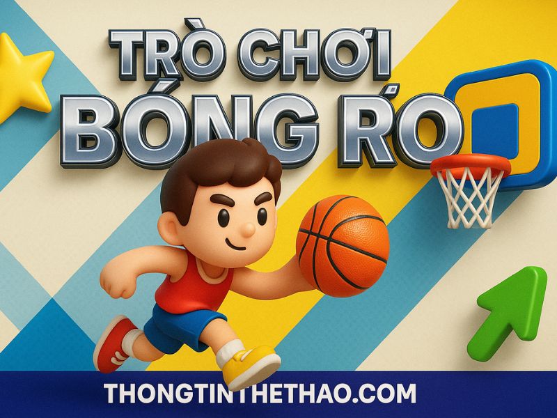 trò chơi bóng rổ